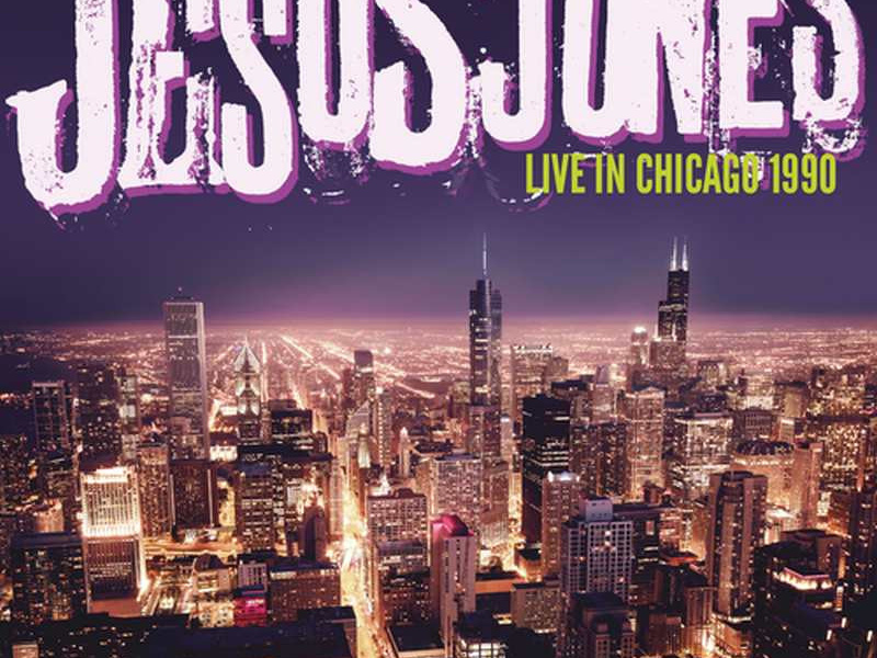 Jesus Jones - Live In Chicago 1990 (2LP) RSD 2023